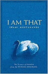 I am That book by Swami Muktananda